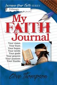 My Faith Journal: Increase Your Faith Series