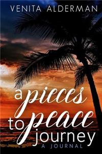 Pieces to Peace Journey