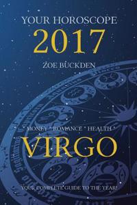 Your Horoscope 2017: Virgo