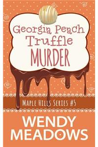 Georgia Peach Truffle Murder