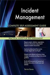 Incident Management Complete Self-Assessment Guide