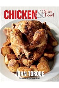 Chicken and Other Fowl