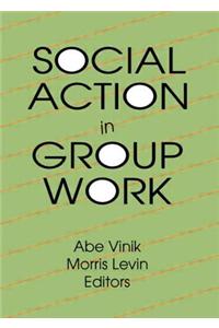 Social Action in Group Work