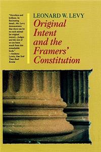 Original Intent and the Framers' Constitution