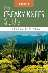 Creaky Knees Guide: Arizona