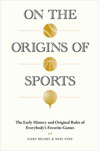 On the Origins of Sports
