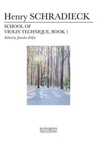 School of Violin Technique - Book 1