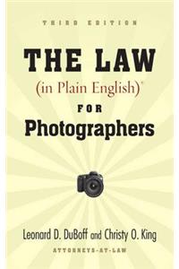 Law (in Plain English) for Photographers