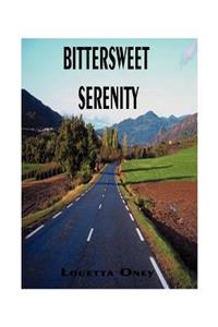 Bittersweet Serenity
