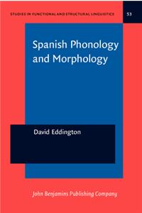 Spanish Phonology And Morphology