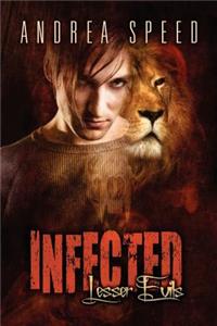 Infected: Lesser Evils