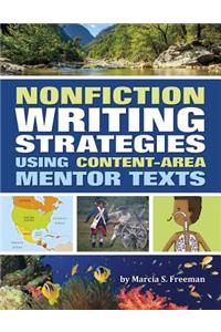 Nonfiction Writing Strategies Using Content-Area Mentor Texts