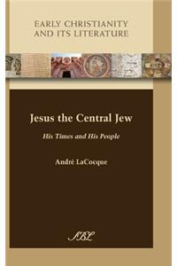 Jesus the Central Jew