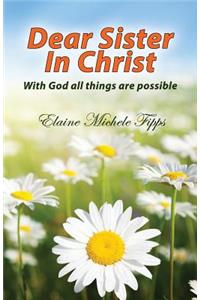 Dear Sister In Christ