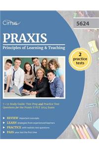 Praxis Principles of Learning and Teaching 7-12 Study Guide