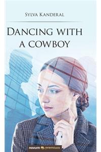 Dancing with a cowboy
