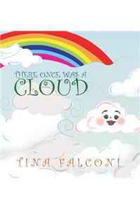 There Once was a Cloud