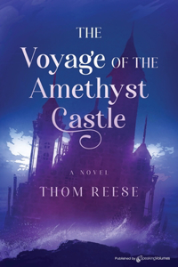Voyage of the Amethyst Castle