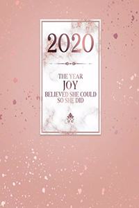 2020 The Year Joy Believed She Could So She Did