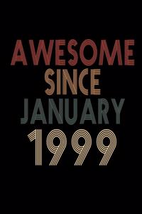 Awesome Since January 1999