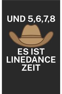 Und 5 6 7 8 es ist Linedance Zeit