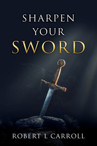 Sharpen Your Sword