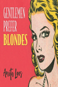 Gentlemen Prefer Blondes