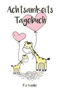 Achtsamkeitstagebuch für Kinder