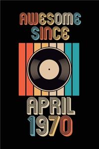 Awesome Since April 1970