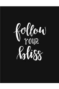 Follow Your Bliss