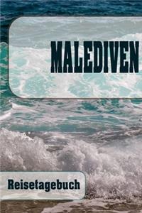 Malediven - Reisetagebuch