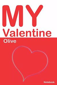 My Valentine Olive