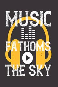 Music Fathoms The Sky