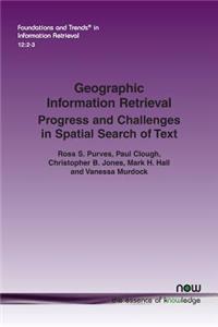 Geographic Information Retrieval: Progress and Challenges in Spatial Search of Text