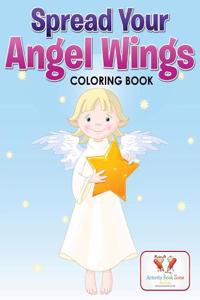 Spread Your Angel Wings Coloring Book
