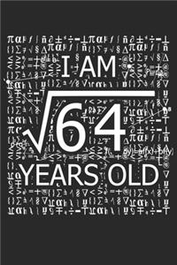 I Am 64 Years Old