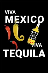 Viva Mexico Viva Tequila