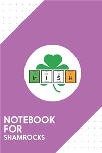 Notebook for Shamrocks