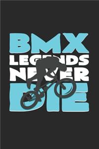 BMX legends never die