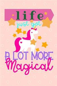 Life Just Got A Lot More Magical