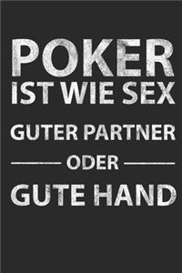 Poker Ist Wie Sex Guter Partner Oder Gute Hand