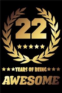 22 Years Of Being Awesome