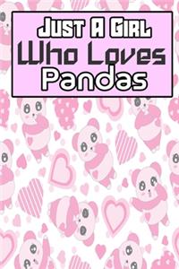 just a girl who loves pandas
