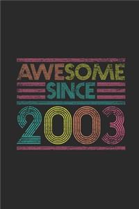 Awesome Since 2003