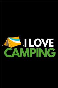 I Love Camping