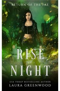 Rise Of Night