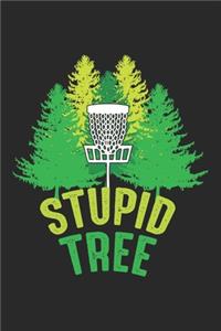 Stupid Tree
