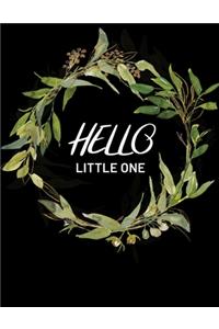 Hello Little One