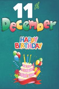 11th December Happy Birthday Notebook Journal