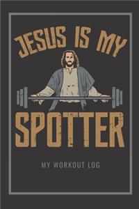 Jesus Is My Spotter